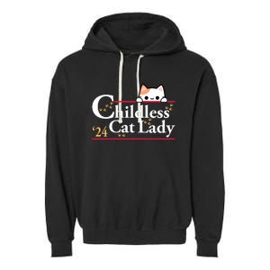 Childless Cat Lady For President Garment-Dyed Fleece Hoodie