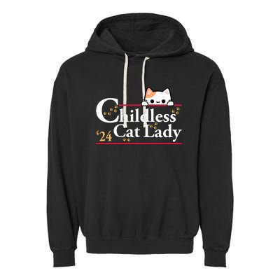 Childless Cat Lady For President Garment-Dyed Fleece Hoodie