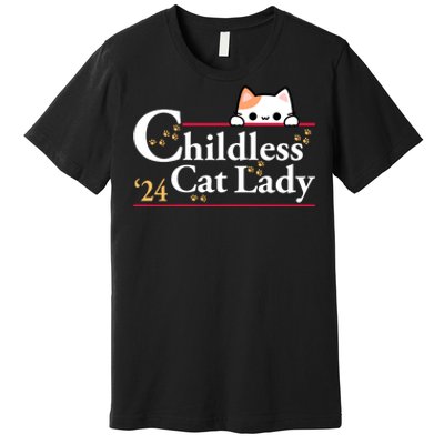 Childless Cat Lady For President Premium T-Shirt