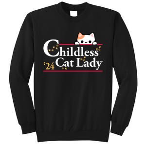 Childless Cat Lady For President Tall Sweatshirt