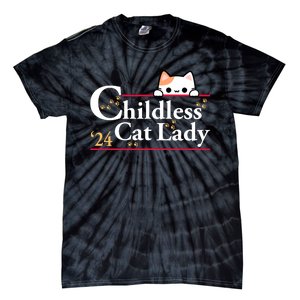 Childless Cat Lady For President Tie-Dye T-Shirt