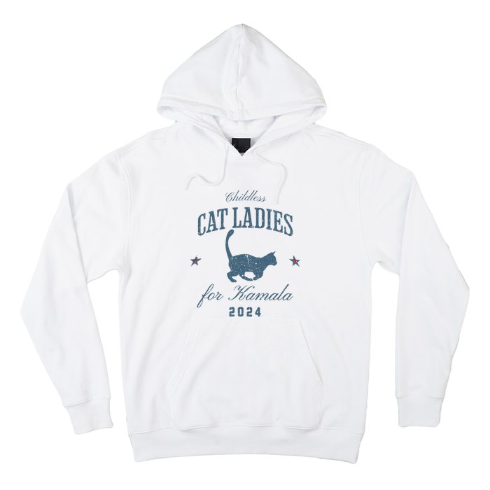 Childless Cat Ladies For Kamala 2024 Harris 47 Election 2024 Hoodie