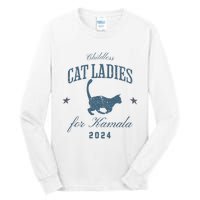 Childless Cat Ladies For Kamala 2024 Harris 47 Election 2024 Tall Long Sleeve T-Shirt