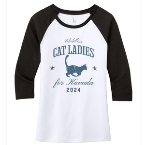 Childless Cat Ladies For Kamala 2024 Harris 47 Election 2024 Women's Tri-Blend 3/4-Sleeve Raglan Shirt