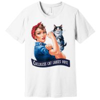 Childless Cat Ladies Vote Rosie The Riveter Premium T-Shirt