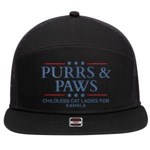 Childless Cat Lady 2024 Ladies Voting Kamala Purrs And Paws 7 Panel Mesh Trucker Snapback Hat