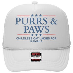 Childless Cat Lady 2024 Ladies Voting Kamala Purrs And Paws High Crown Mesh Back Trucker Hat