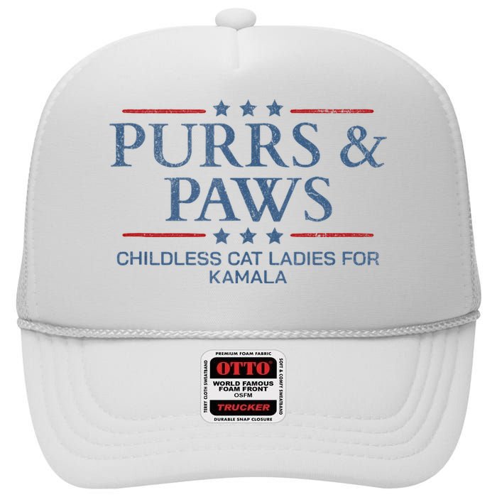 Childless Cat Lady 2024 Ladies Voting Kamala Purrs And Paws High Crown Mesh Back Trucker Hat