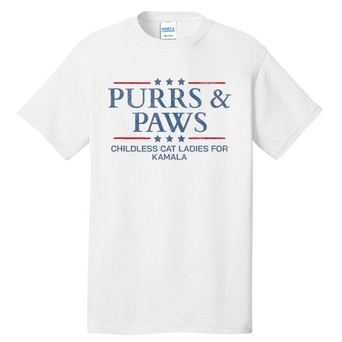 Childless Cat Lady 2024 Ladies Voting Kamala Purrs And Paws Tall T-Shirt