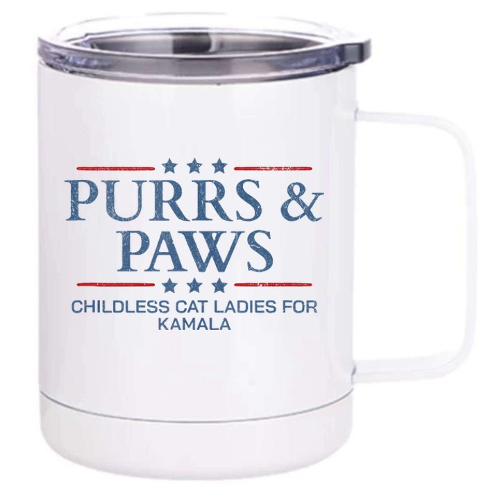 Childless Cat Lady 2024 Ladies Voting Kamala Purrs And Paws 12 oz Stainless Steel Tumbler Cup