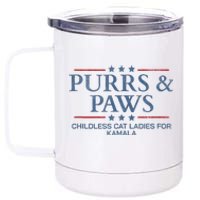 Childless Cat Lady 2024 Ladies Voting Kamala Purrs And Paws 12 oz Stainless Steel Tumbler Cup