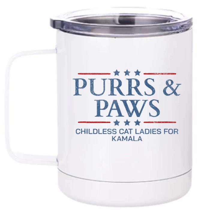 Childless Cat Lady 2024 Ladies Voting Kamala Purrs And Paws 12 oz Stainless Steel Tumbler Cup