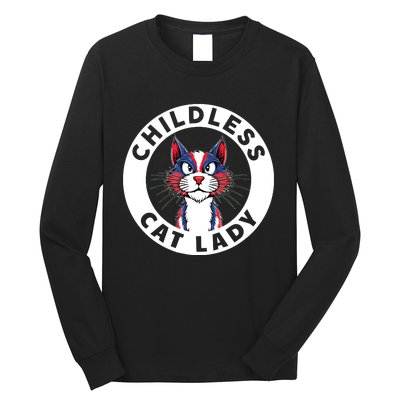 Childless Cat Lady Election Vote 2024 Patriotic Long Sleeve Shirt