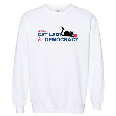 Childless Cat Lady Voting Election 2024 Usa Garment-Dyed Sweatshirt