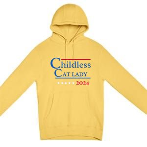 Childless Cat Lady For President Premium Pullover Hoodie