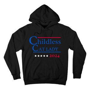 Childless Cat Lady For President Hoodie