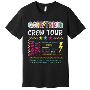 Cafeteria Crew Lunch Lady Dream Team Back To School Premium T-Shirt