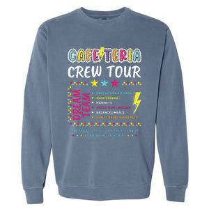 Cafeteria Crew Lunch Lady Dream Team Back To School Garment-Dyed Sweatshirt