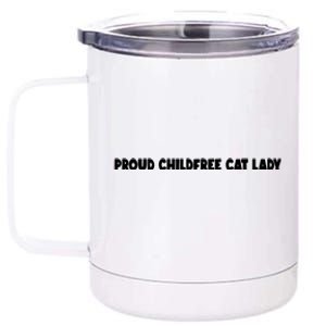 Childfree Cat Lady For Cat Mom Women Cat Lady 12 oz Stainless Steel Tumbler Cup