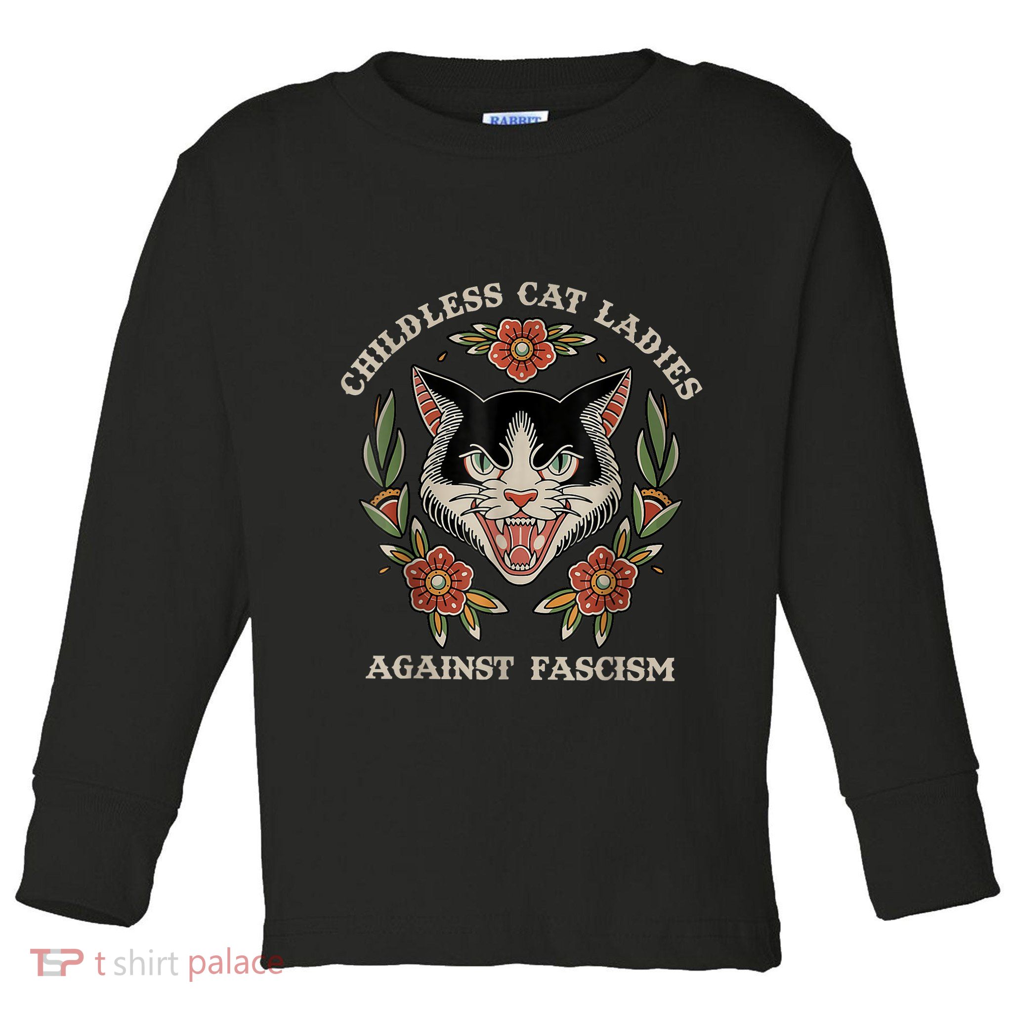 Childless Cat Ladies Against Fascism Flowers Toddler Long Sleeve Shirt