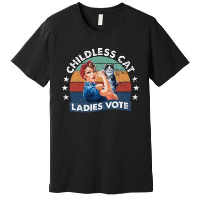 Childless Cat Ladies Vote Rosie The Riveter Vintage Funny Premium T-Shirt