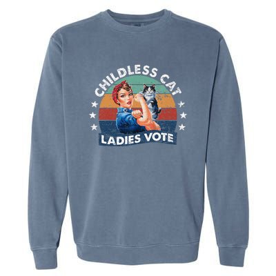 Childless Cat Ladies Vote Rosie The Riveter Vintage Funny Garment-Dyed Sweatshirt