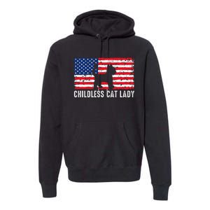 Childless Cat Lady 2024 Vote Patriotic Usa Premium Hoodie