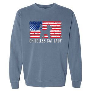 Childless Cat Lady 2024 Vote Patriotic Usa Garment-Dyed Sweatshirt