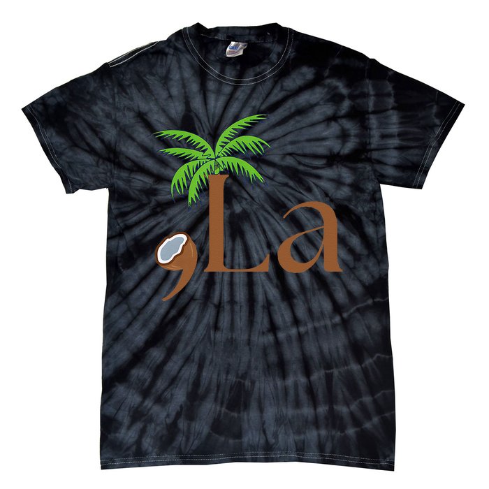 Coconut Comma + La 2024 Gift Funny Tie-Dye T-Shirt