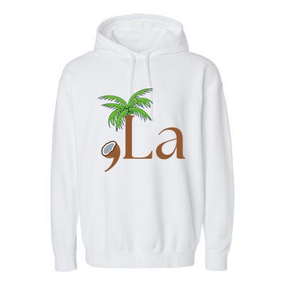 Coconut Comma + La 2024 Gift Funny Garment-Dyed Fleece Hoodie