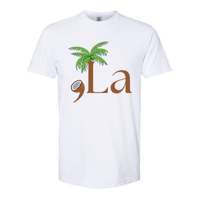 Coconut Comma + La 2024 Gift Funny Softstyle CVC T-Shirt