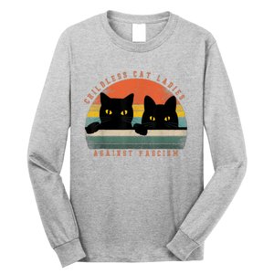 Childless Cat Ladies Against Fascism Long Sleeve Shirt