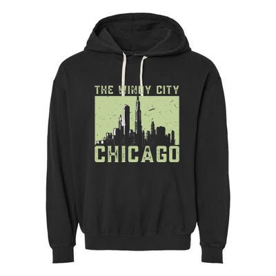 Chicago City Lover The Windy City Chicago Garment-Dyed Fleece Hoodie