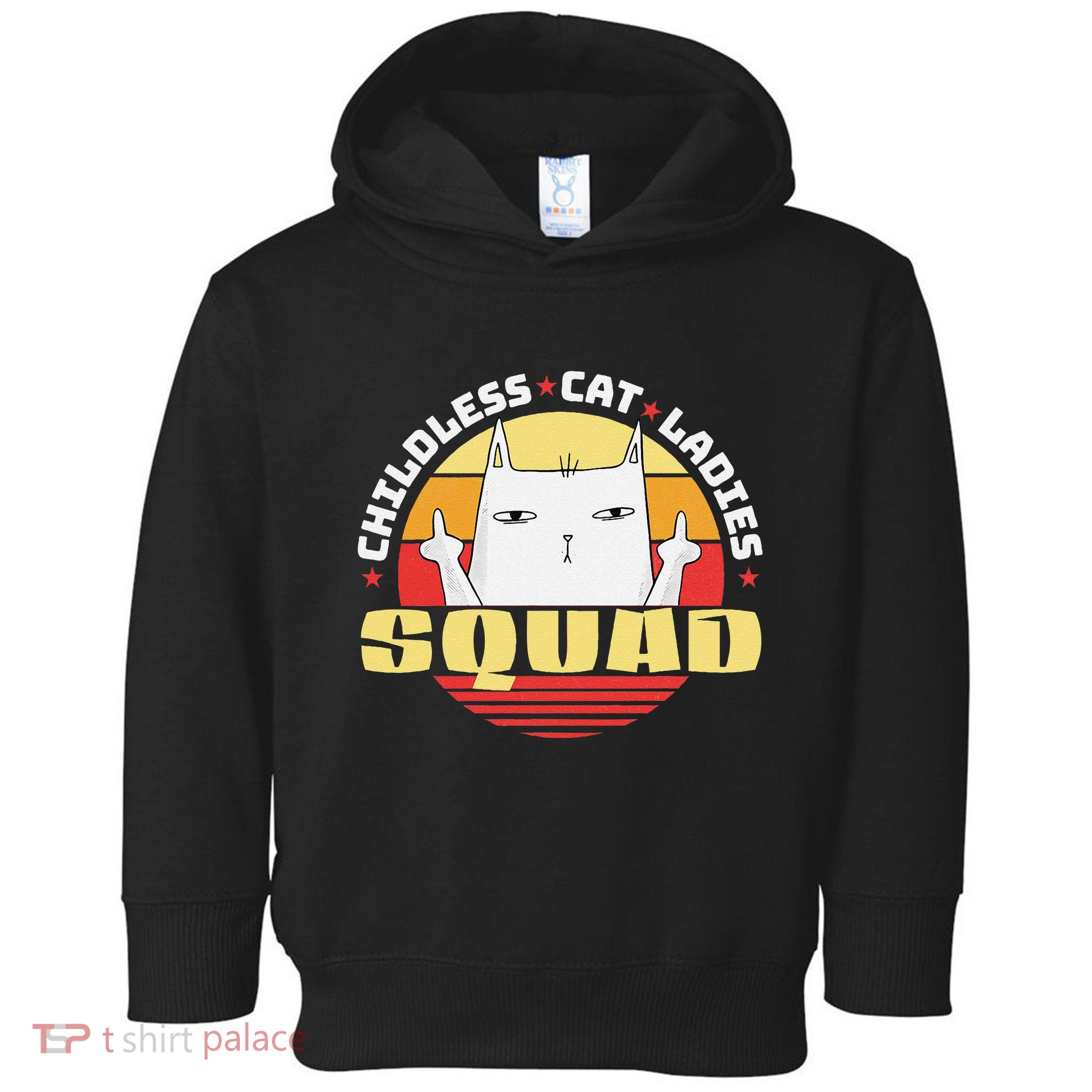 Childless Cat Ladies Squad Club Lady Funny Middle Finger Toddler Hoodie