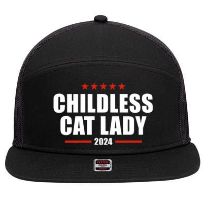 Childless Cat Lady 2024 Childless Cat Lady 7 Panel Mesh Trucker Snapback Hat