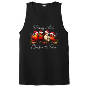 Christmas Chicken Lover Xmas Making A List Chicken It Twice PosiCharge Competitor Tank