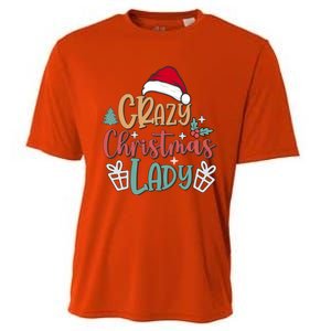 Crazy Christmas Lady Have Yourself A Merry Christmas Cool Gift Cooling Performance Crew T-Shirt