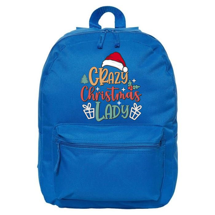 Crazy Christmas Lady Have Yourself A Merry Christmas Cool Gift 16 in Basic Backpack