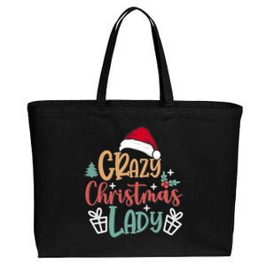 Crazy Christmas Lady Have Yourself A Merry Christmas Cool Gift Cotton Canvas Jumbo Tote