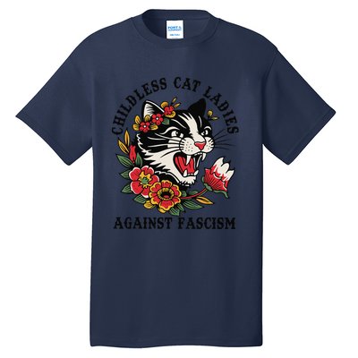 Childless Cat Ladies Against Fascism Feminist Tall T-Shirt