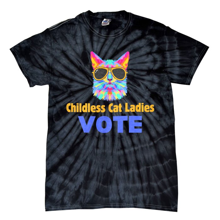 Childless Cat Ladies Vote Blue Tie-Dye T-Shirt