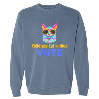 Childless Cat Ladies Vote Blue Garment-Dyed Sweatshirt