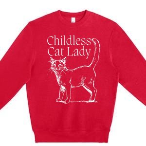 Childless Cat Lady Kamala 2024 Premium Crewneck Sweatshirt