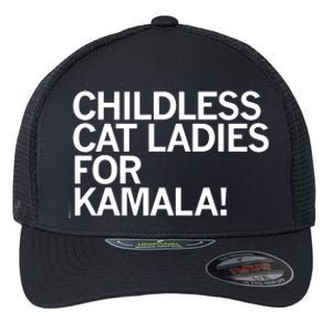 Childless Cat Ladies For Kamala Flexfit Unipanel Trucker Cap