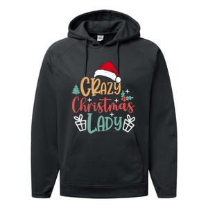 Crazy Christmas Lady Have Yourself A Merry Christmas Tank Top Performance Fleece Hoodie