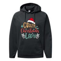 Crazy Christmas Lady Have Yourself A Merry Christmas Tank Top Performance Fleece Hoodie