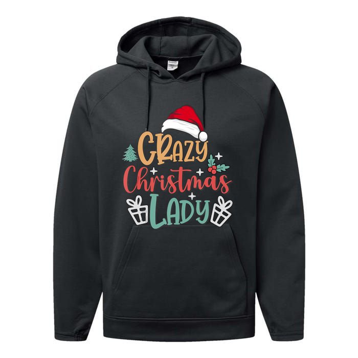 Crazy Christmas Lady Have Yourself A Merry Christmas Tank Top Performance Fleece Hoodie