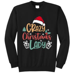 Crazy Christmas Lady Have Yourself A Merry Christmas Tank Top Sweatshirt