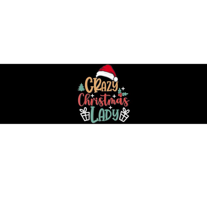 Crazy Christmas Lady Have Yourself A Merry Christmas Tank Top Bumper Sticker