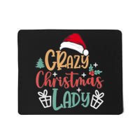 Crazy Christmas Lady Have Yourself A Merry Christmas Tank Top Mousepad